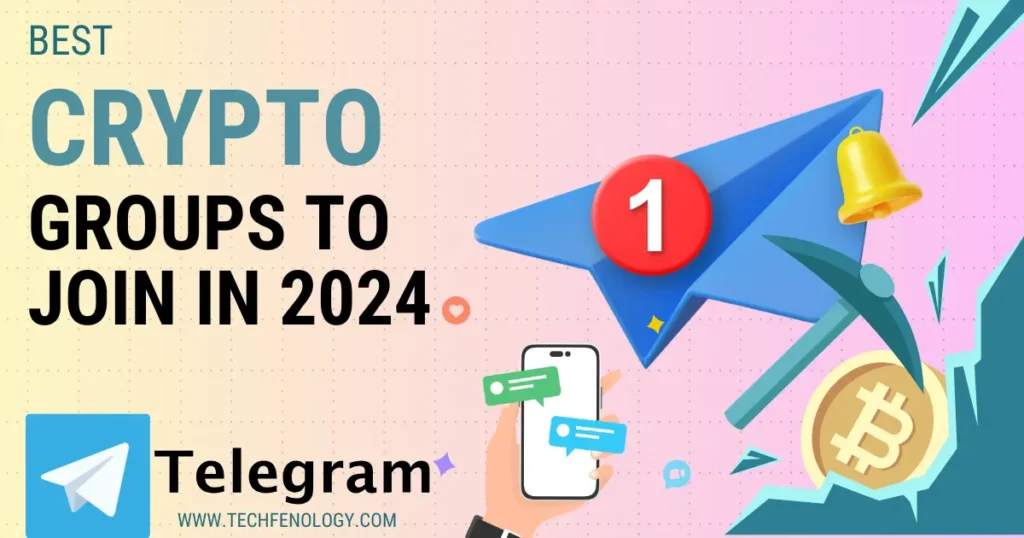 Best Cryptocurrency Telegram Groups to Join in 2024